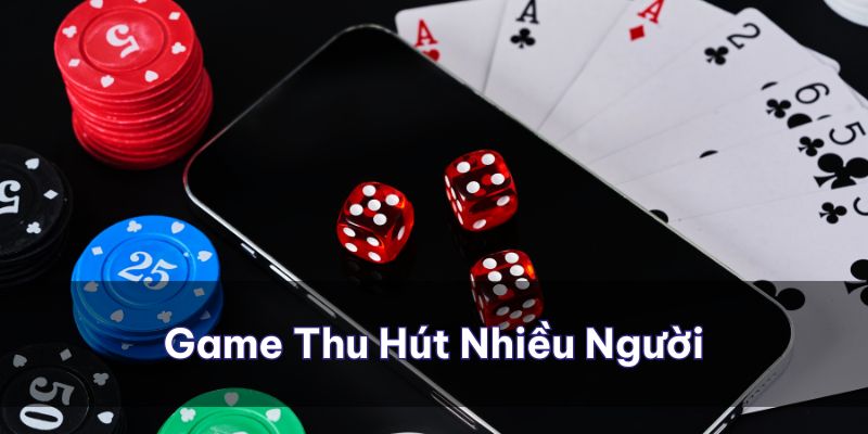 Tựa game thu hút đông đảo lượng người chơi tham gia mỗi ngày